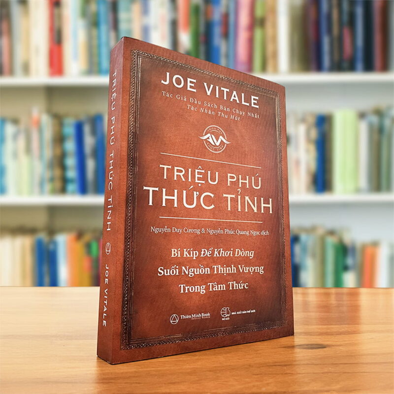 Sách Triệu Phú Thức Tỉnh – Joe Vitale